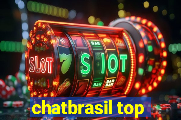chatbrasil top